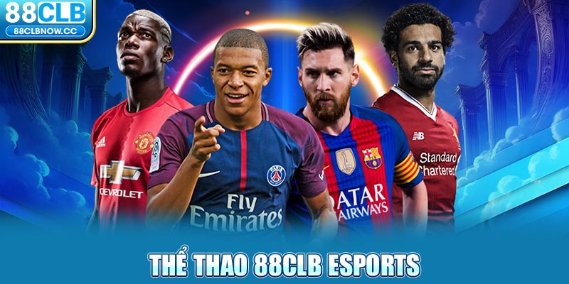 Thể thao 88CLB Esports